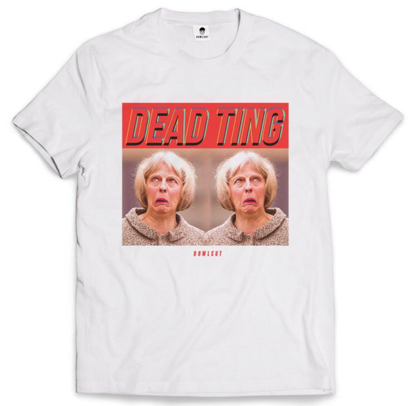 Dead Ting Theresa May